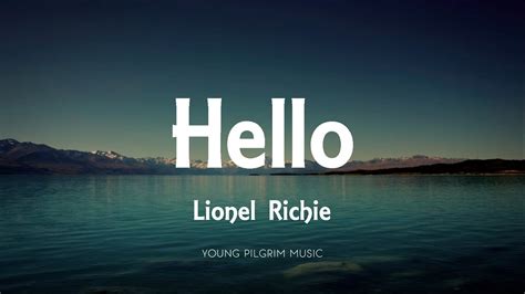 lionel richie hello lyrics|hello song lyrics in english.